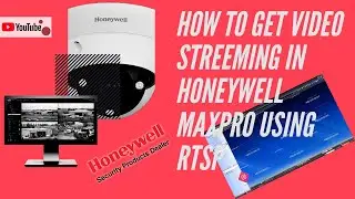 HOW TO GET ONVIF CAMERA VIDEO STREAMING IN HONEYWELL MAXPRO NVR USING GENETIC RTSP | EASY TO USE