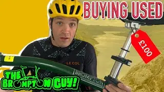 Should you Buy a Used Brompton?
