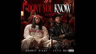 Runway Richy & Fetty Wap - Dont You Know (Official Audio)