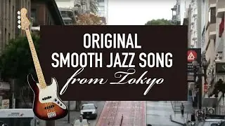 Japanese Smooth Jazz / One More Chance