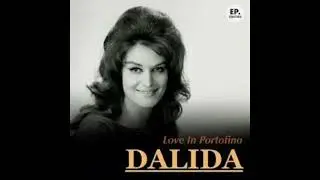 Dalida   Love In Portofino