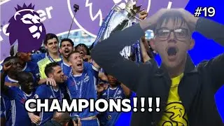 CHELSEA ARE CHAMPIONS??? Chelsea RTG Episode 19