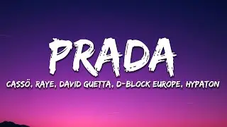 Cassö x Raye x D Block Europe - Prada (David Guetta & Hypaton Remix) [Lyrics]