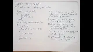 GATE 2017 CSE DATA STRUCTURE | typedef struct node | join(node* m, node*n) { node*p=n; | LINKED LIST