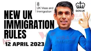 Summary Of All The UK Changes from 12th April 2023 | What Is Uk Visa Updates? New UKVI Announcement