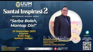 Santai Inspirasi Musim Ke-2 : "Serba Boleh Mantap Diri