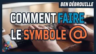 Comment faire le symbole arobase sur un clavier d'ordinateur ?