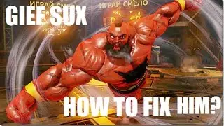 HOW TO FIX SFV ZANGIEF