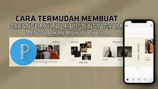 cara membuat multiple post instagram dipixellab