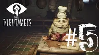 Little Nightmares Walkthrough Gameplay Part 5 [No Commentary] 720p