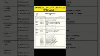 BKNMU BCOM SEM-4 EXAM-2024TIME TABLE 🗓️#shorts #ytshorts @dr.khyati_vadher