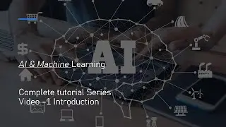 AI & Machine Learning - Introduction.