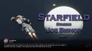 Starfield Stream Part 1