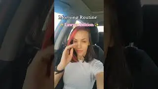 Morning Routine - Lawyer Edition ⚖️