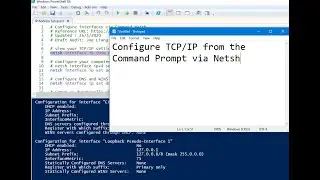 Configure TCP/IP from the Command Prompt via Netsh