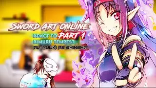 Sword Art Online [Mother’s Rosario] react to Yuuki as Shinsha+Rimuru [AU] |Gacha Reaction|