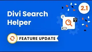 Divi Search Helper Plugin Feature Update 2.1