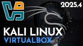 How to Install Kali Linux in VirtualBox on Windows 11 (2025 Guide)