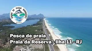 Pesca na praia da Reserva - Ilha 11 - RJ