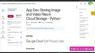 GSP185 QWIK LAB - App Dev  Storing Image and Video Files in Cloud Storage Python