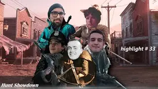 Hunt Showdown  -  highlight # 33