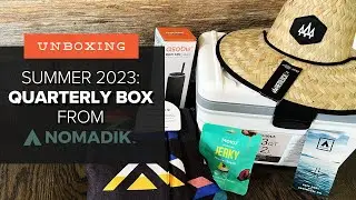 Made for the Shade! | Unboxing the Keep Cool & Adventure On QUARTERLY Box from Nomadik