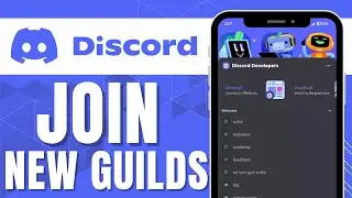 How To Create and join new discord guilds 2024