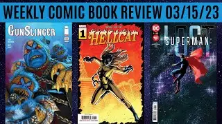 Weekly Comic Book Review 03/15/23