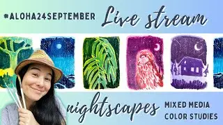WATERCOLOR & NEOCOLORS | Mixed media LIVE | Mini nightscapes | The Aloha Studios