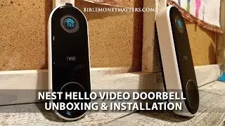 Nest Hello Video Doorbell Unboxing, Installation And Troubleshooting
