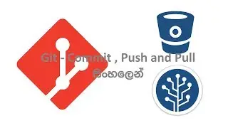 Git  - Commit , Push and Pull in Sinhala part 02