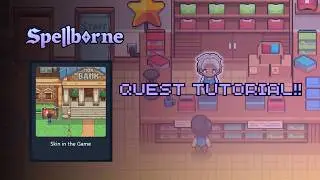 SKIN IN THE GAME QUEST | SPELLBORNE