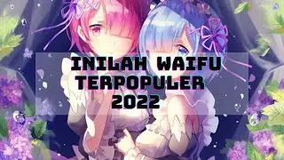 Top waifu 2022