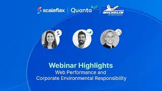 Green Tech and Web Performance - Scaleflex x Quanta x Michelin Webinar