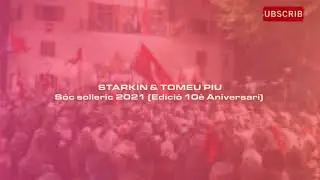 Starkin & Tomeu Piu - Sóc Solleric 2021 (Edició 10è Aniversari)