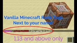1.13 Tutorial | HOW TO ADD RANK TAGS NEXT TO YOUR NAME IN VANILLA MINECRAFT!