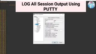 How to Collect Log All Session Output Using Putty