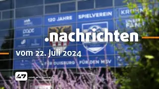 STUDIO 47 .nachrichten | 22.07.2024 | VOR VORSTANDSWAHL: MSV-SATZUNG REGELT KEINE STICHWAHL