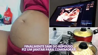 SAIR DO REPOUSO 🙏🏾 | MINHA PLACENTA VOLTOU PARA O LUGAR + FIZ JANTAR PARA COMEMORAR
