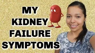 SYMPTOMS THAT LEAD ME TO FIND OUT I HAD KIDNEY DISEASE!