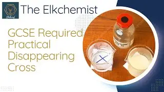 Rate of Reaction (Disappearing Cross) | Required GCSE Chemistry Practical
