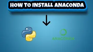 How To Install Anaconda On Your System | Anaconda
