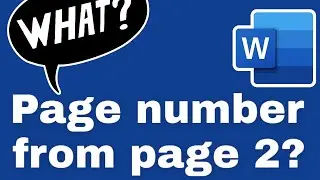 How to start page number from page 2 in Microsoft Word