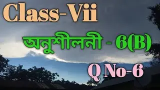 Class 7 Math Ex-6(B) Q No -6 Solution in Assamese/ Sankardev Sishu Niketan/ Babu's Clicks