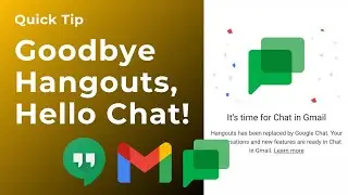 What happened to the Hangouts app? Time to try Google Chat!