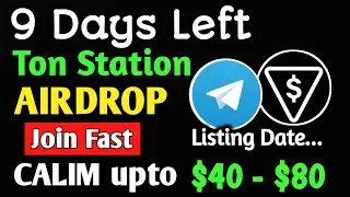Best Telegram Airdrop | Ton Station Airdrop | Ton Station Listing | Crypto Airdrops 2024