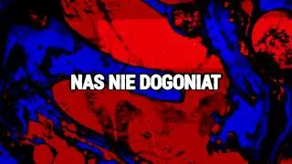 RASTEK KRONIKARZ-NAS NIE DOGONIAT Feat. KUSHER