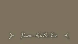Yiruma - Kiss The Rain by Dániel Biró