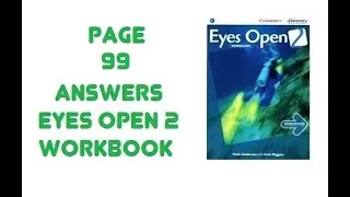 Eyes Open 2 Workbook Answers Key Page 99
