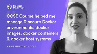 Certified Container Security Expert (CCSE) Testimonial | Practical DevSecOps | Milica Mijatovic